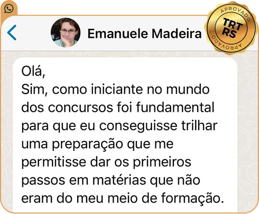 Depoimento de aluna aprovada no TRT RS sobre os primeiros passos como iniciante