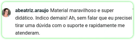 Comentário de aluna chamando o material de maravilhoso e super didático